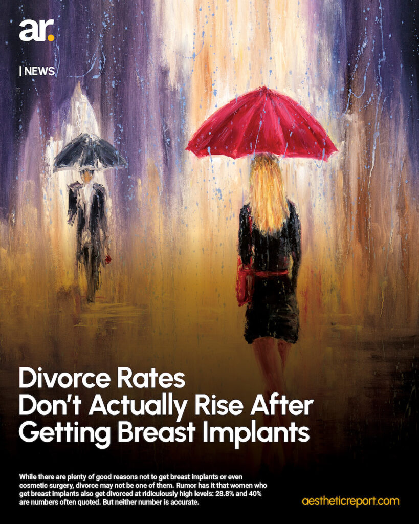 Aesthetic-Report-Divorce-Rate-After-Breast-Implants