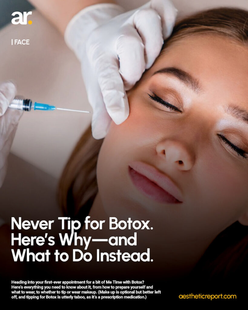 Aesthetic-Report-Never-Tip-for-Botox-Cosmetic
